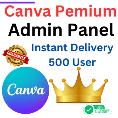 Canva Pro Admin Panel | 500 Canva Pro Accounts  | 1 year guarantee